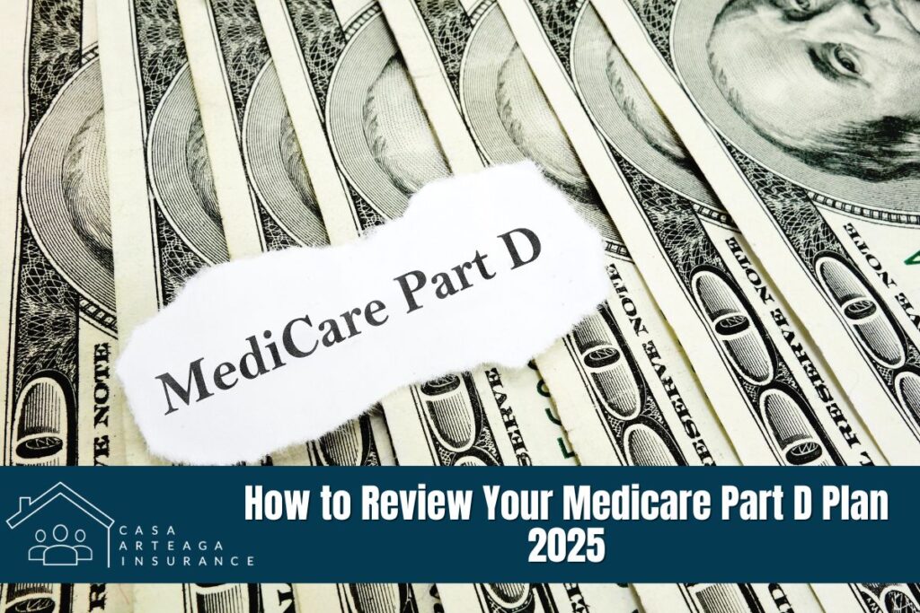 How to Review Your Medicare Part D Plan 2025