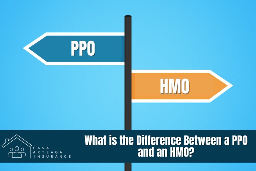 What is the Difference Between a PPO and an HMO