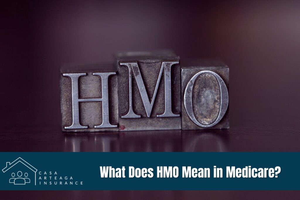 What Does HMO Mean in Medicare